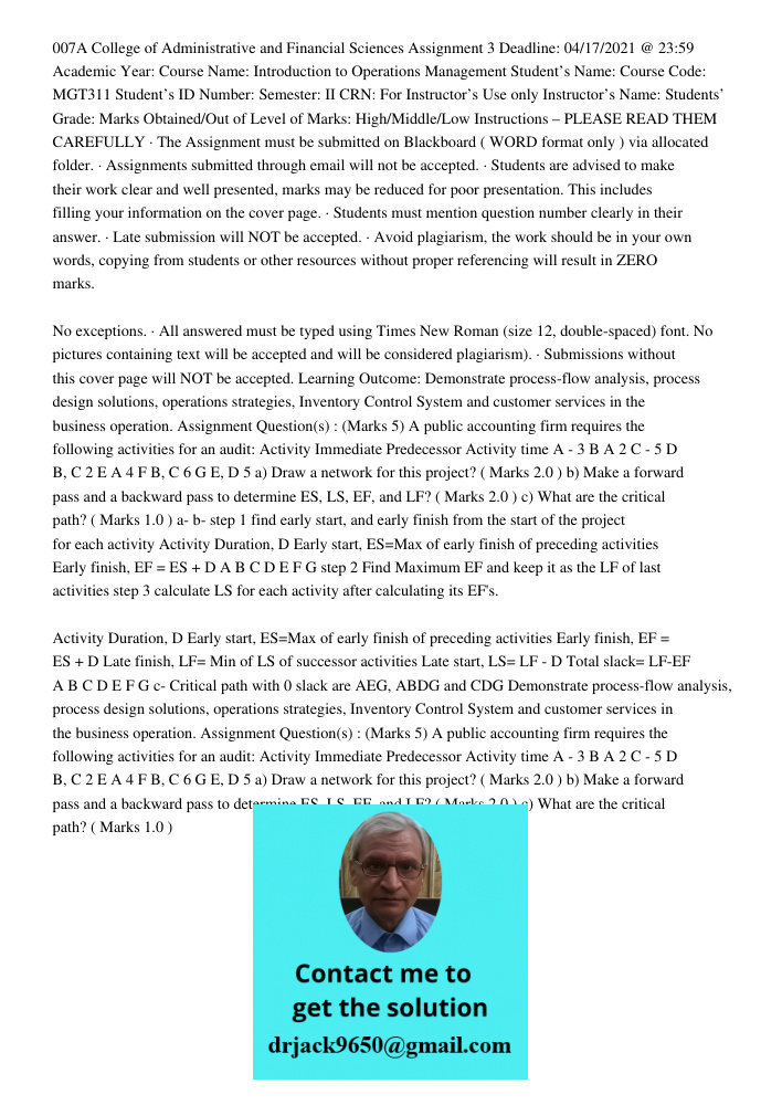 007A College of Administrative and Financial Sciences Assignment 3 Deadline: 04/17/2021 @ 23:59 Academic Year: Course Name: Introduction to Operations Management Student’s Name: Course Code: MGT311 Student’s ID Number: S