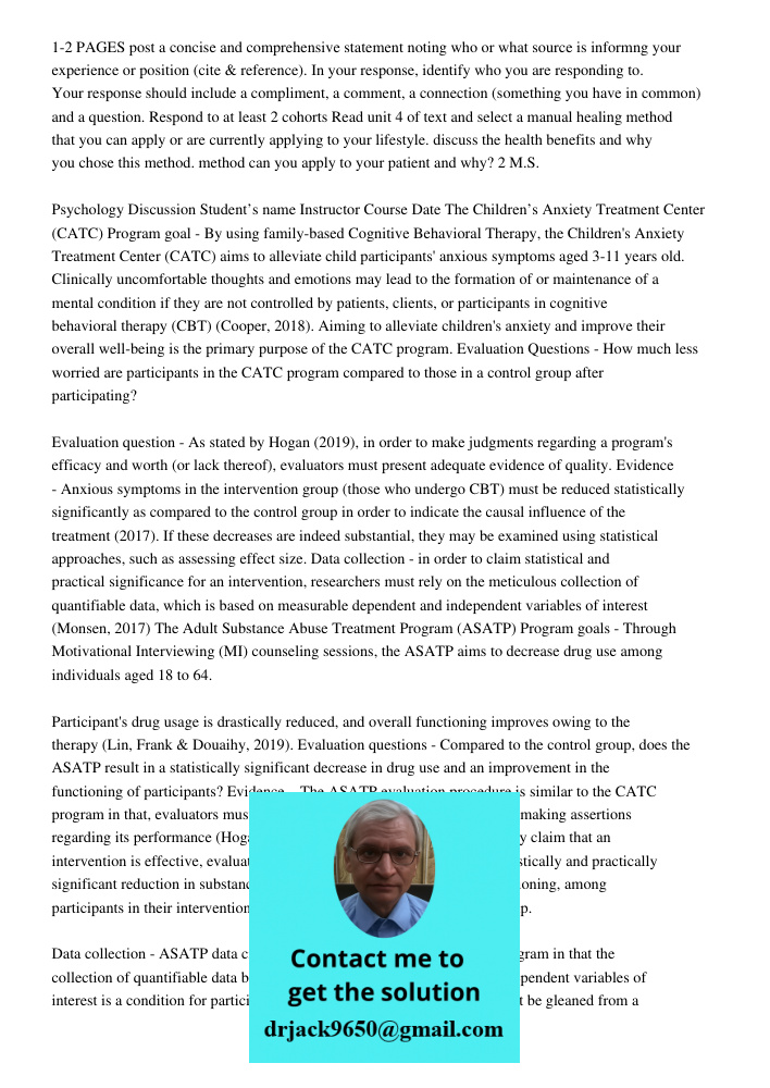 1-2 PAGES post a concise and comprehensive statement noting who or what source is informng your experience or position (cite & reference). In your response, identify who you are responding to. Your response should includ