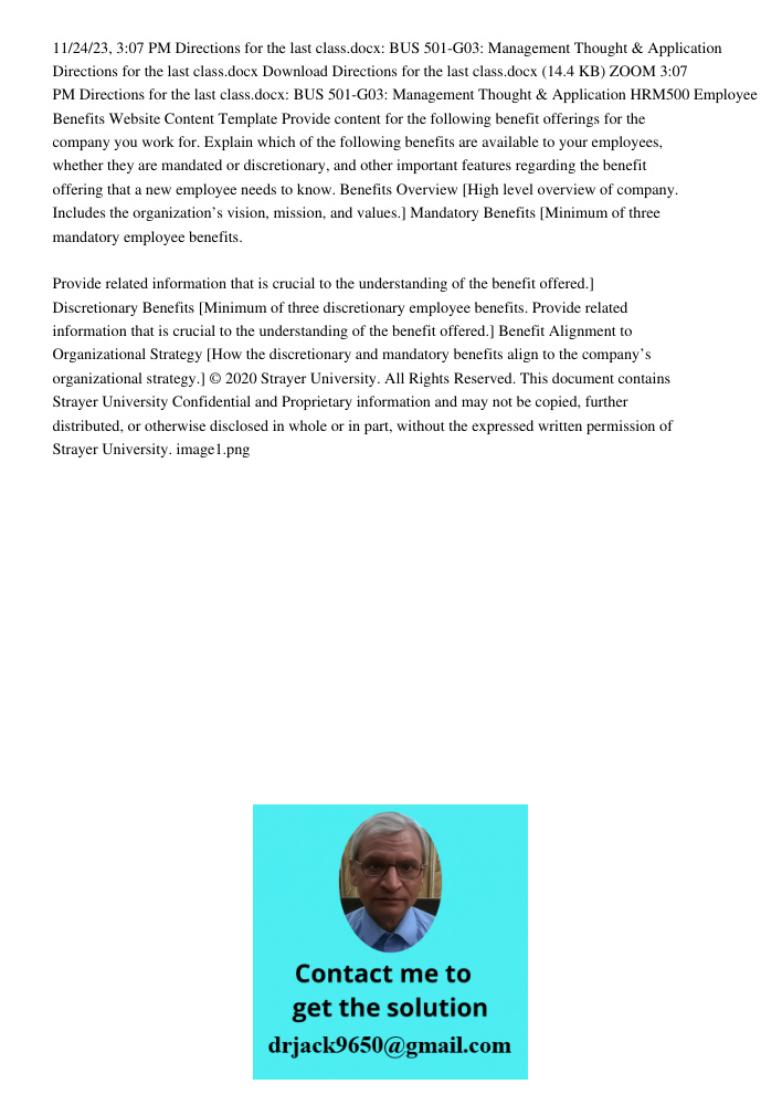 11/24/23, 3:07 PM Directions for the last class.docx: BUS 501-G03: Management Thought & Application Directions for the last class.docx Download Directions for the last class.docx (14.4 KB) ZOOM 3:07 PM Directions for the