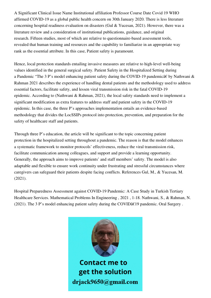 A Significant Clinical Issue Name Institutional affiliation Professor Course Date Covid 19 WHO affirmed COVID-19 as a global public health concern on 30th January 2020. There is less literature concerning hospital readin