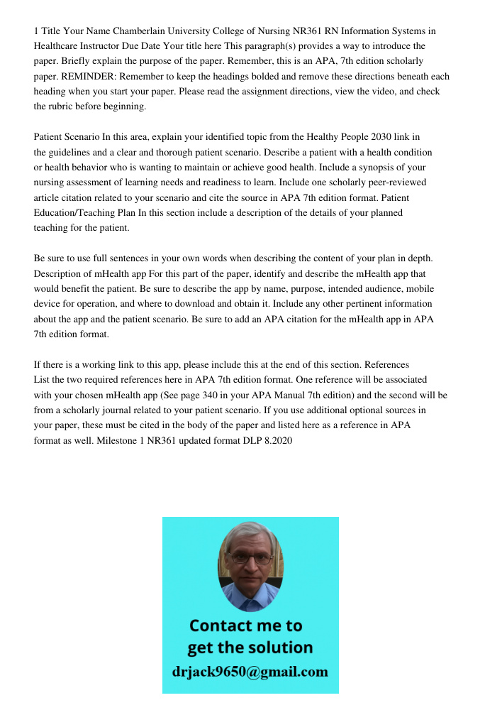 1 Title Your Name Chamberlain University College of Nursing NR361 RN Information Systems in Healthcare Instructor Due Date Your title here This paragraph(s) provides a way to introduce the paper. Briefly explain the purp