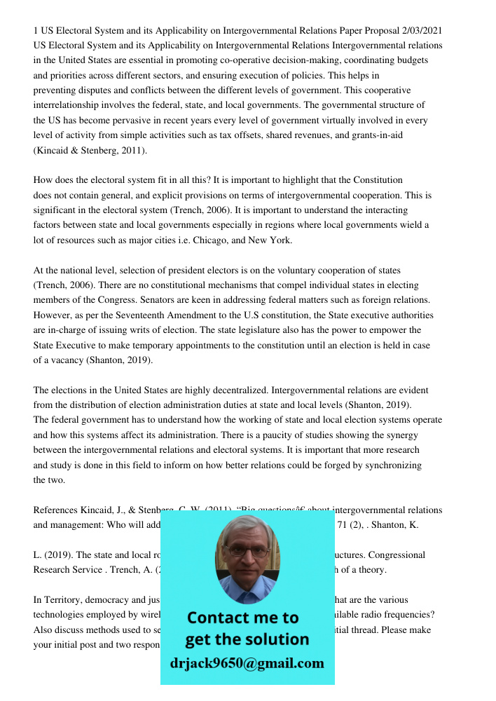 1 US Electoral System and its Applicability on Intergovernmental Relations Paper Proposal 2/03/2021 US Electoral System and its Applicability on Intergovernmental Relations Intergovernmental relations in the United State