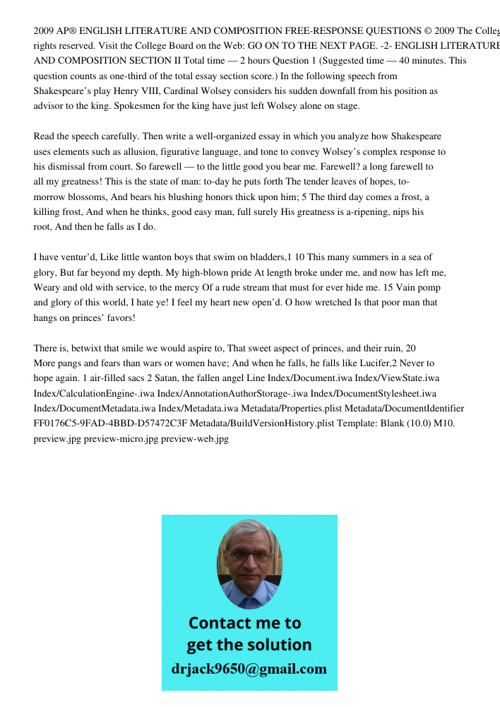 2009 AP® ENGLISH LITERATURE AND COMPOSITION FREE-RESPONSE QUESTIONS © 2009 The College Board. All rights reserved. Visit the College Board on the Web: GO ON TO THE NEXT PAGE. -2- ENGLISH LITERATURE AND COMPOSITION SECTIO