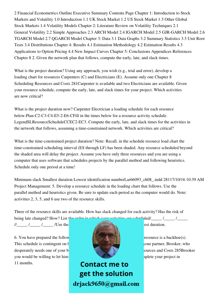 2 Financial Econometrics Outline Executive Summary Contents Page Chapter 1: Introduction to Stock Markets and Volatility 1.0 Introduction 1.1 UK Stock Market 1.2 US Stock Market 1.3 Other Global Stock Markets 1.4 Volatil