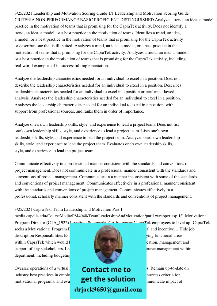 3/25/2021 Leadership and Motivation Scoring Guide 1/1 Leadership and Motivation Scoring Guide CRITERIA NON-PERFORMANCE BASIC PROFICIENT DISTINGUISHED Analyze a trend, an idea, a model, or a best practice in the motivatio