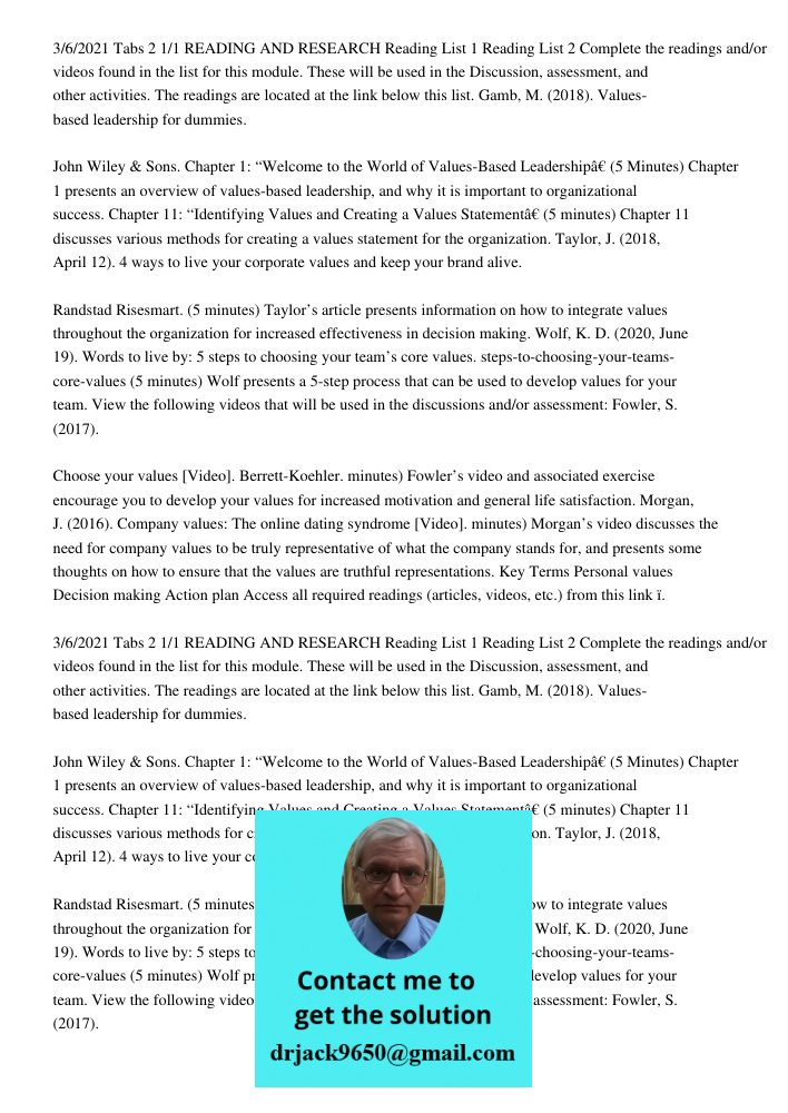 3/6/2021 Tabs 2 1/1 READING AND RESEARCH Reading List 1 Reading List 2 Complete the readings and/or videos found in the list for this module. These will be used in the Discussion, assessment, and other activities. The re
