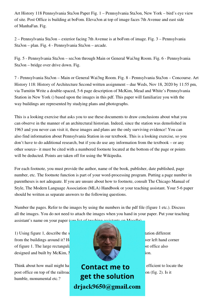 Art History 118 Pennsylvania Sta3on Paper Fig. 1 – Pennsylvania Sta3on, New York – bird’s eye view of site. Post Office is building at boFom. Eleva3on at top of image faces 7th Avenue and east side of ManhaFan. Fig. 2 – 