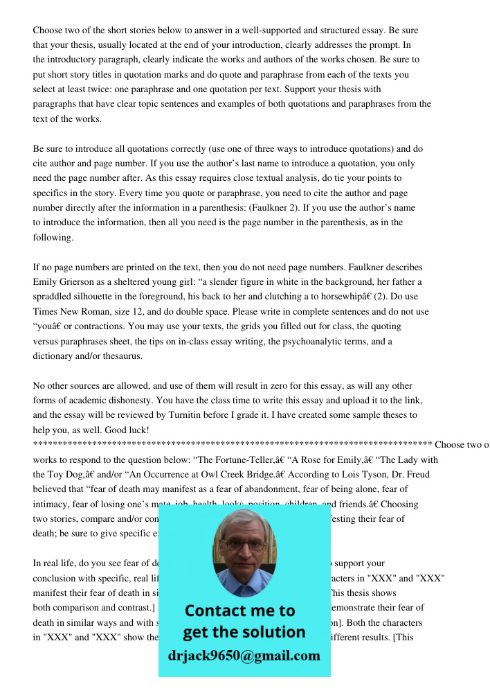 Choose two of the short stories below to answer in a well-supported and structured essay. Be sure that your thesis, usually located at the end of your introduction, clearly addresses the prompt. In the introductory parag