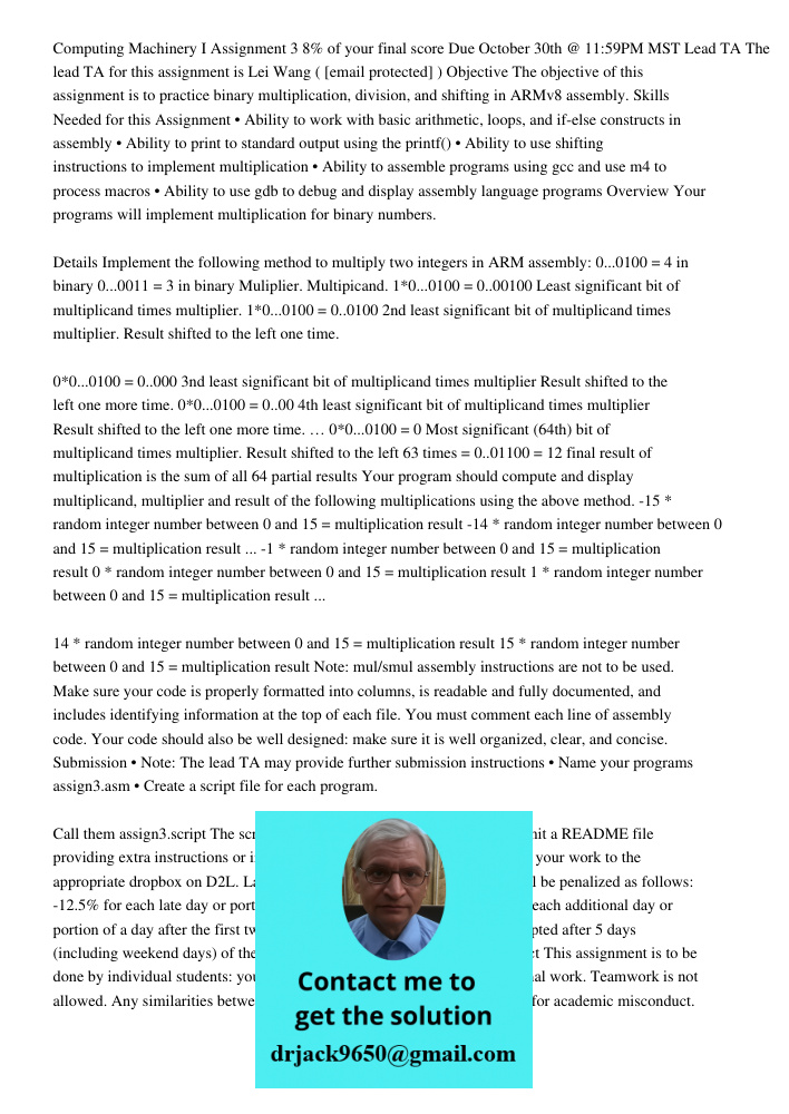 Computing Machinery I Assignment 3 8% of your final score Due October 30th @ 11:59PM MST Lead TA The lead TA for this assignment is Lei Wang ( [email protected] ) Objective The objective of this assignment is to practice