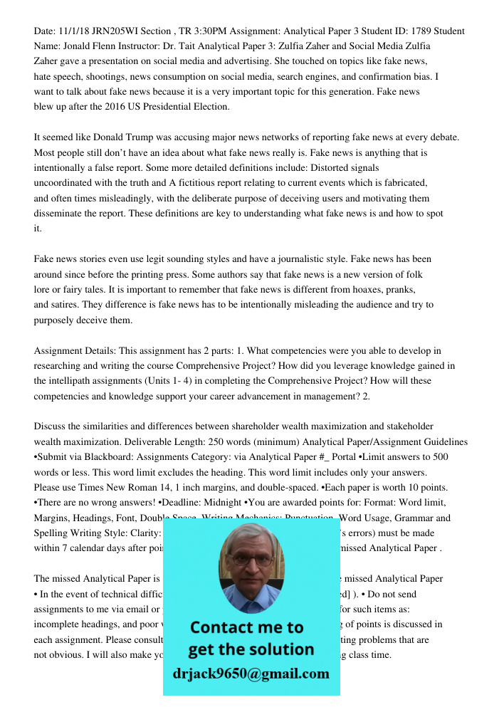 Date: 11/1/18 JRN205WI Section , TR 3:30PM Assignment: Analytical Paper 3 Student ID: 1789 Student Name: Jonald Flenn Instructor: Dr. Tait Analytical Paper 3: Zulfia Zaher and Social Media Zulfia Zaher gave a presentatio