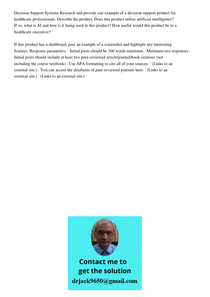 Decision Support Systems Research and provide one example of a decision-support product for healthcare professionals. Describe the product. Does this product utilize artificial intelligence? If so, what is AI and how is 
