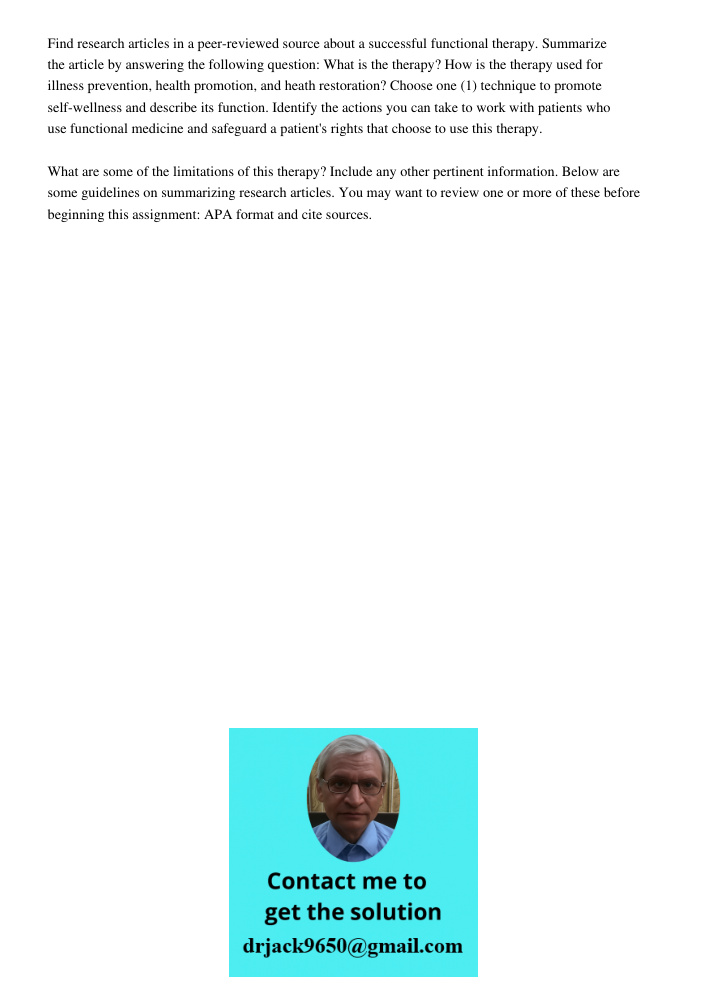 Find research articles in a peer-reviewed source about a successful functional therapy. Summarize the article by answering the following question: What is the therapy? How is the therapy used for illness prevention, heal