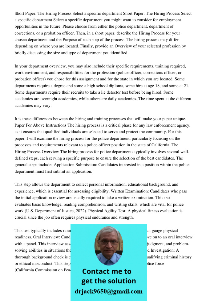Select a specific department you might want to consider for employment opportunities in the future. Please choose from either the police department, department of corrections, or a probation officer. Then, in a short pap