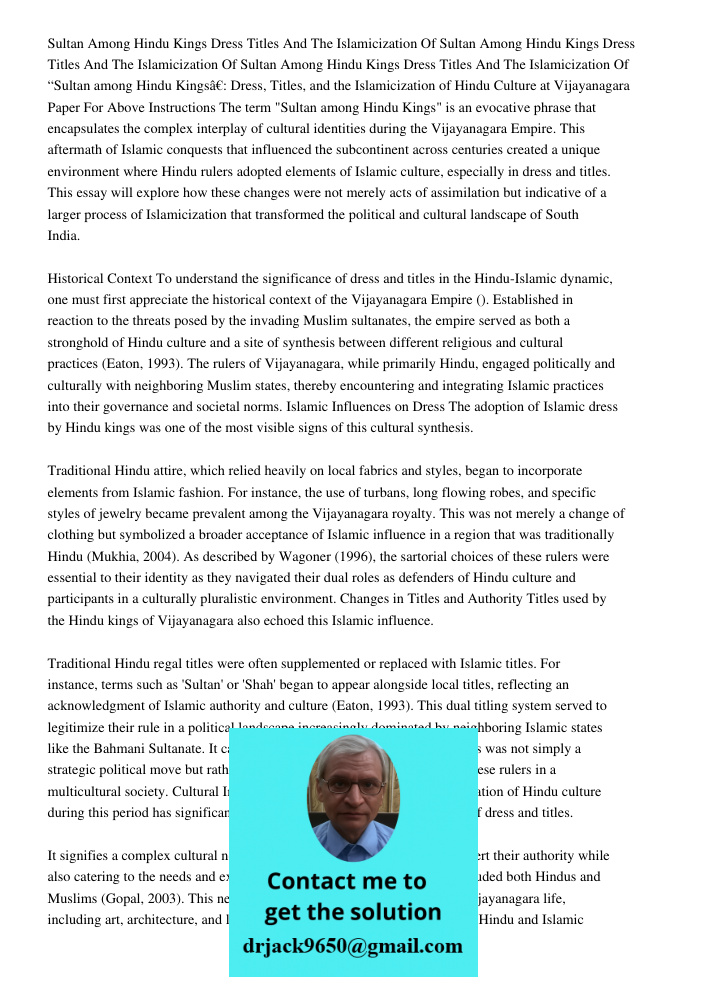 Sultan Among Hindu Kings Dress Titles And The Islamicization Of “Sultan among Hindu Kings”: Dress, Titles, and the Islamicization of Hindu Culture at Vijayanagara Paper For Above Instructions The term "Sultan among Hindu