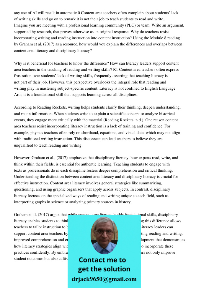 teachers often complain about students&rsquo; lack of writing skills and go on to remark it is not their job to teach students to read and write. Imagine you are meeting with a professional learning community (PLC) or te