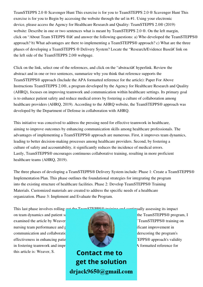 Begin by accessing the website through the url in #1. Using your electronic device, please access the Agency for Healthcare Research and Quality: TeamSTEPPS 2.0® (2019) website: Describe in one or two sentences what is m