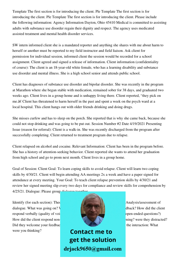 Template The first section is for introducing the client. Please include the following information: Agency Information Dayton, Ohio 45410 Medical is committed to assisting adults with substance use disorder regain their 