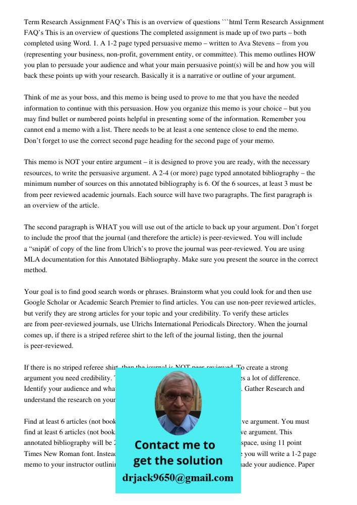 ```html The completed assignment is made up of two parts – both completed using Word. 1. A 1-2 page typed persuasive memo – written to Ava Stevens – from you (representing your business, non-profit, government entity, or