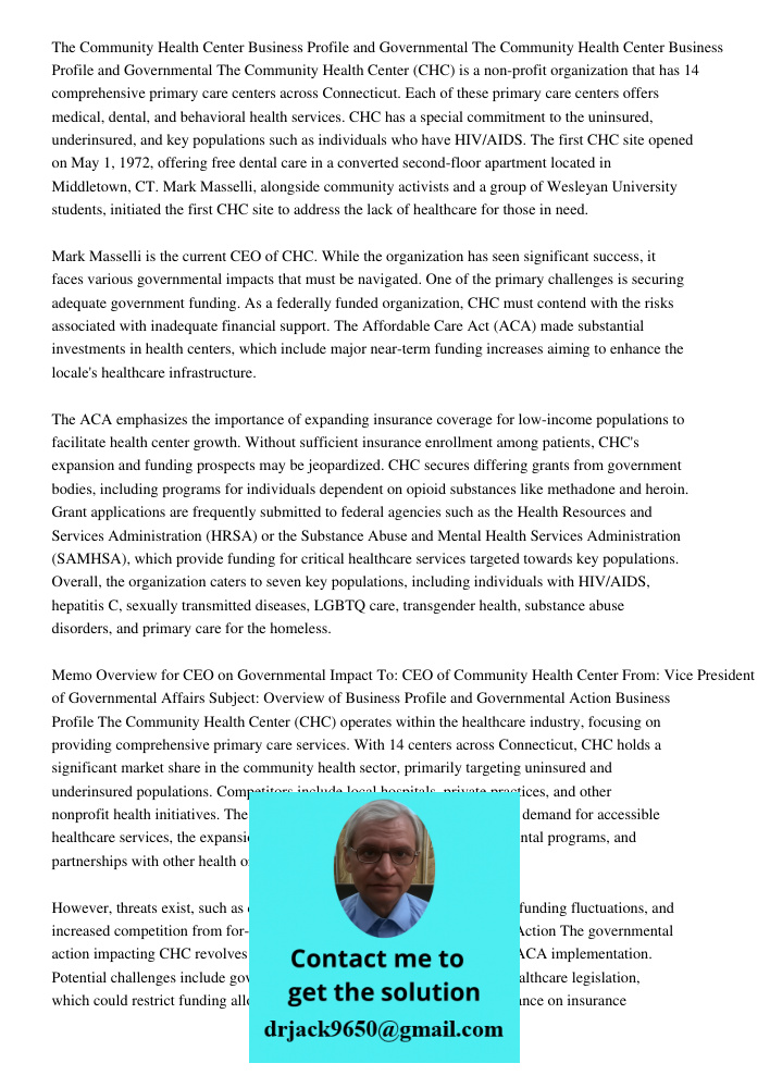 The Community Health Center (CHC) is a non-profit organization that has 14 comprehensive primary care centers across Connecticut. Each of these primary care centers offers medical, dental, and behavioral health services.