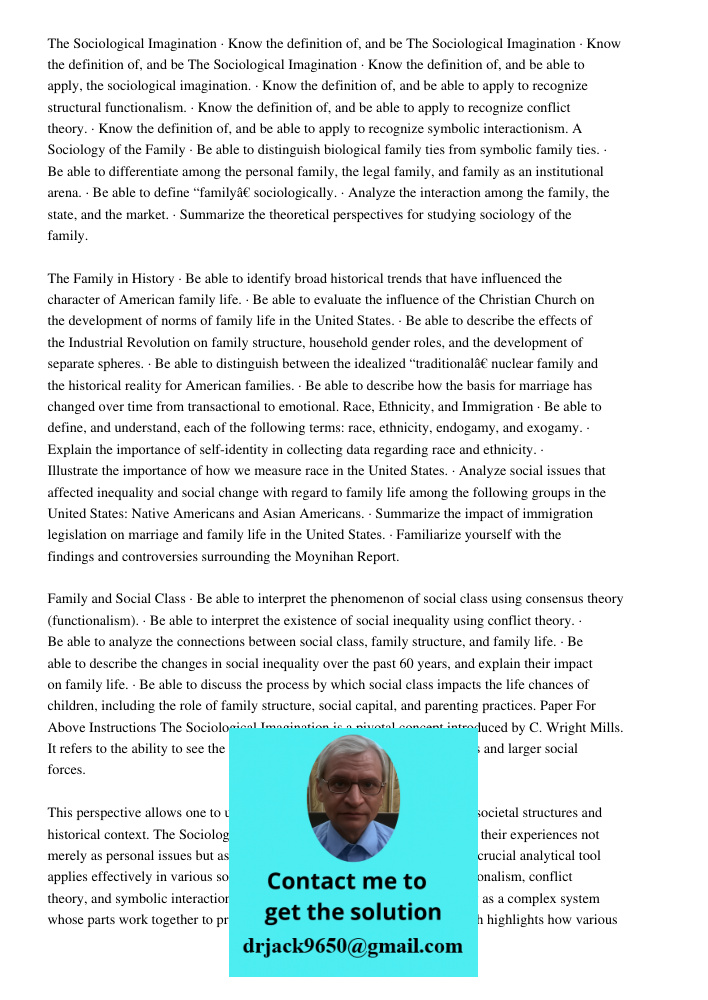 The Sociological Imagination · Know the definition of, and be able to apply, the sociological imagination. · Know the definition of, and be able to apply to recognize structural functionalism. · Know the definition of, a