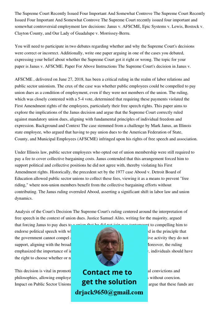 The Supreme Court recently issued four important and somewhat controversial employment law decisions: Janus v. AFSCME, Epic Systems v. Lewis, Bostock v. Clayton County, and Our Lady of Guadalupe v. Morrissey-Berru. You w