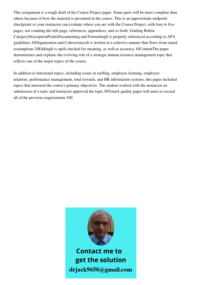 This assignment is a rough draft of the Course Project paper. Some parts will be more complete than others because of how the material is presented in the course. This is an approximate midpoint checkpoint so your instru