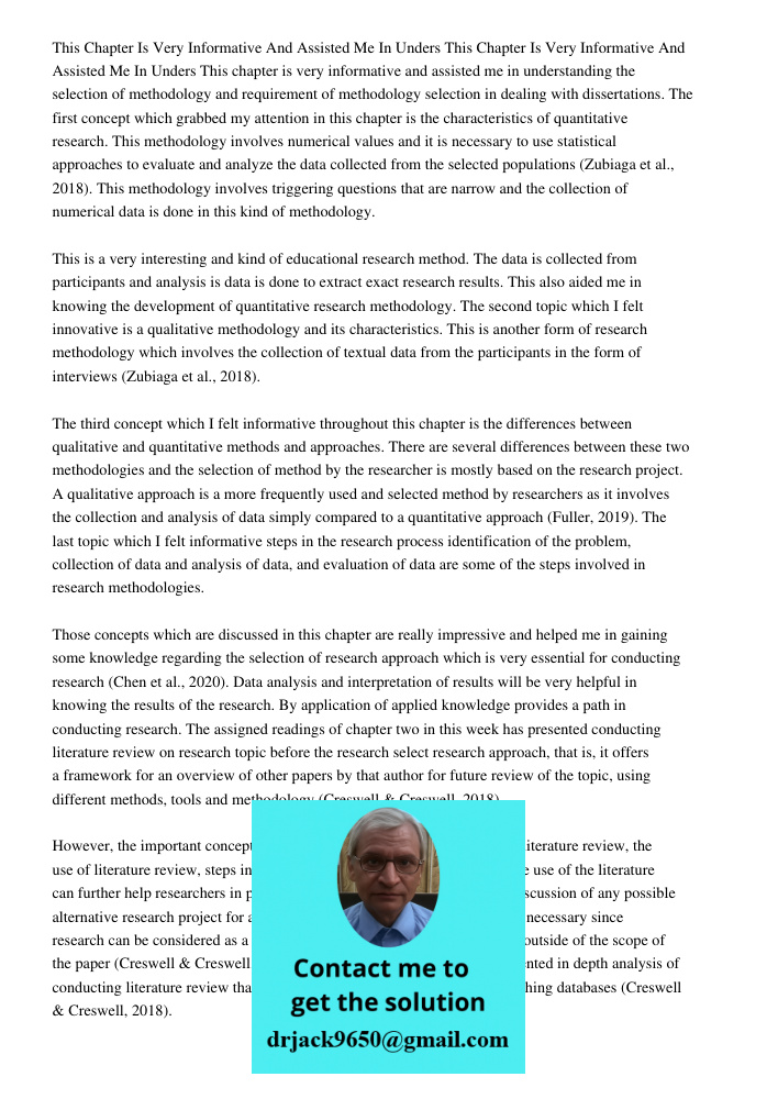 This chapter is very informative and assisted me in understanding the selection of methodology and requirement of methodology selection in dealing with dissertations. The first concept which grabbed my attention in this 