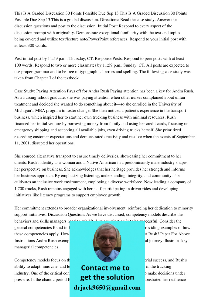 This is a graded discussion. Directions: Read the case study. Answer the discussion questions and post to the discussion: Initial Post: Respond to every aspect of the discussion prompt with originality. Demonstrate excep