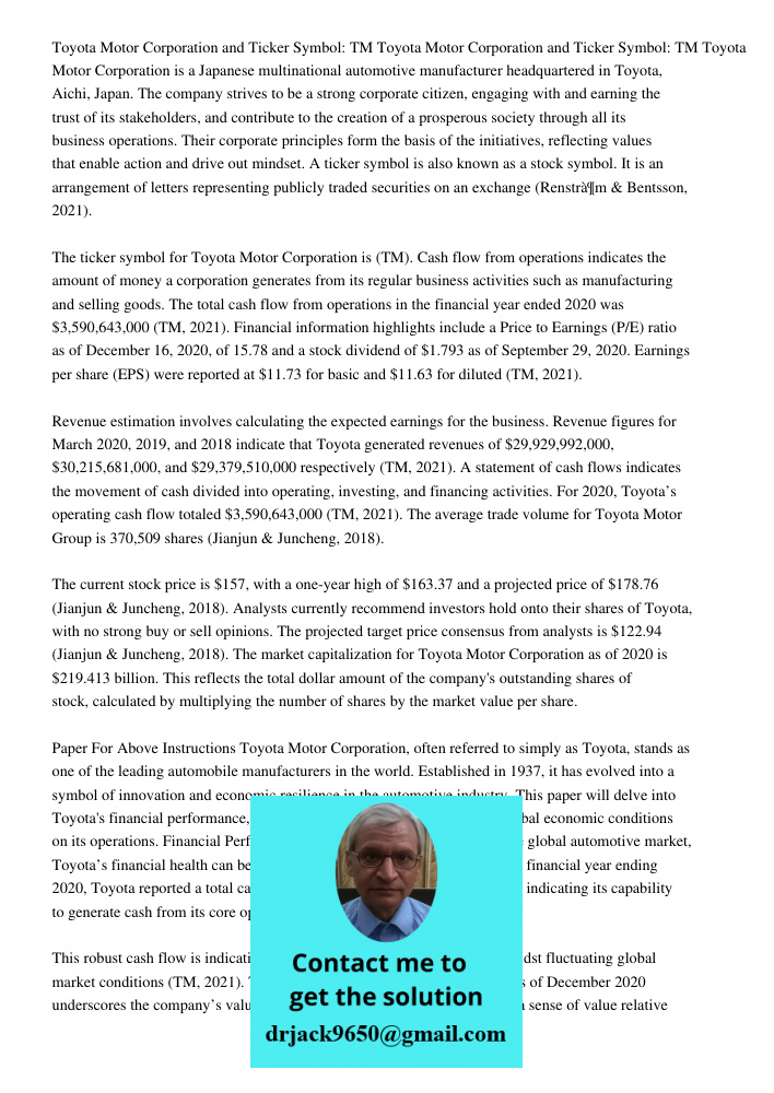 Toyota Motor Corporation is a Japanese multinational automotive manufacturer headquartered in Toyota, Aichi, Japan. The company strives to be a strong corporate citizen, engaging with and earning the trust of its stakeho