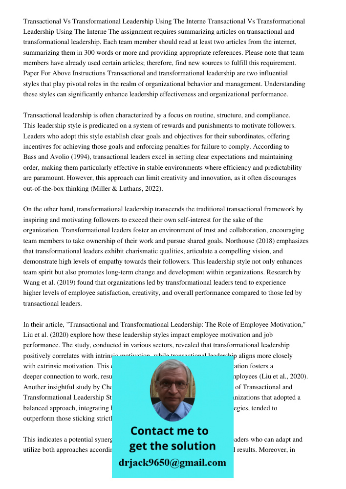 The assignment requires summarizing articles on transactional and transformational leadership. Each team member should read at least two articles from the internet, summarizing them in 300 words or more and providing app
