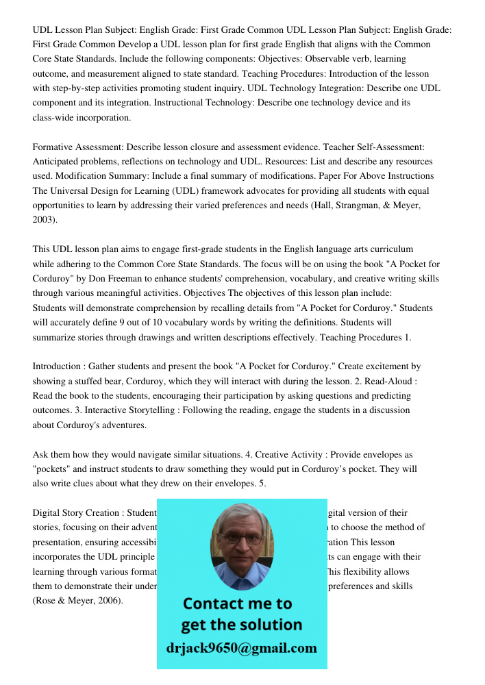 Develop a UDL lesson plan for first grade English that aligns with the Common Core State Standards. Include the following components: Objectives: Observable verb, learning outcome, and measurement aligned to state standa