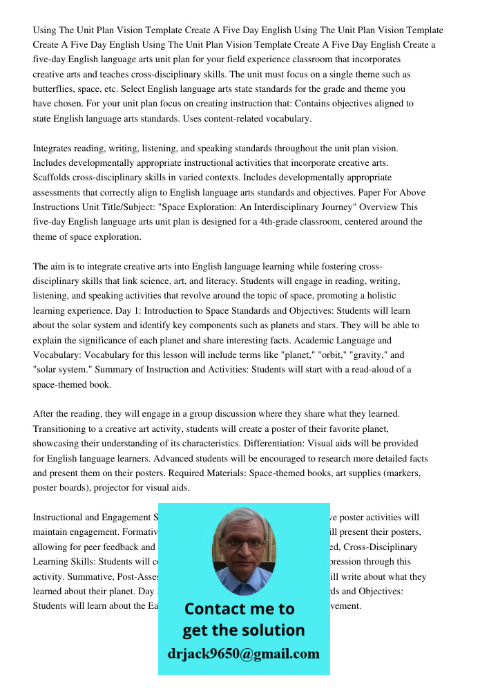 Using The Unit Plan Vision Template Create A Five Day English Create a five-day English language arts unit plan for your field experience classroom that incorporates creative arts and teaches cross-disciplinary skills. T