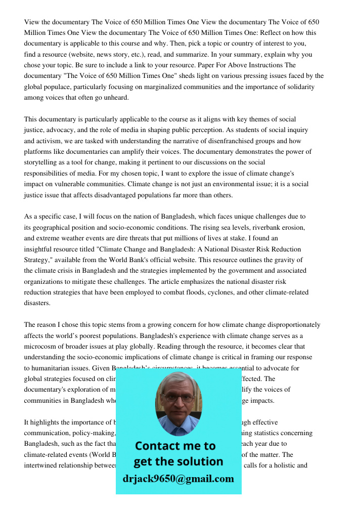 View the documentary The Voice of 650 Million Times One: Reflect on how this documentary is applicable to this course and why. Then, pick a topic or country of interest to you, find a resource (website, news story, etc.)