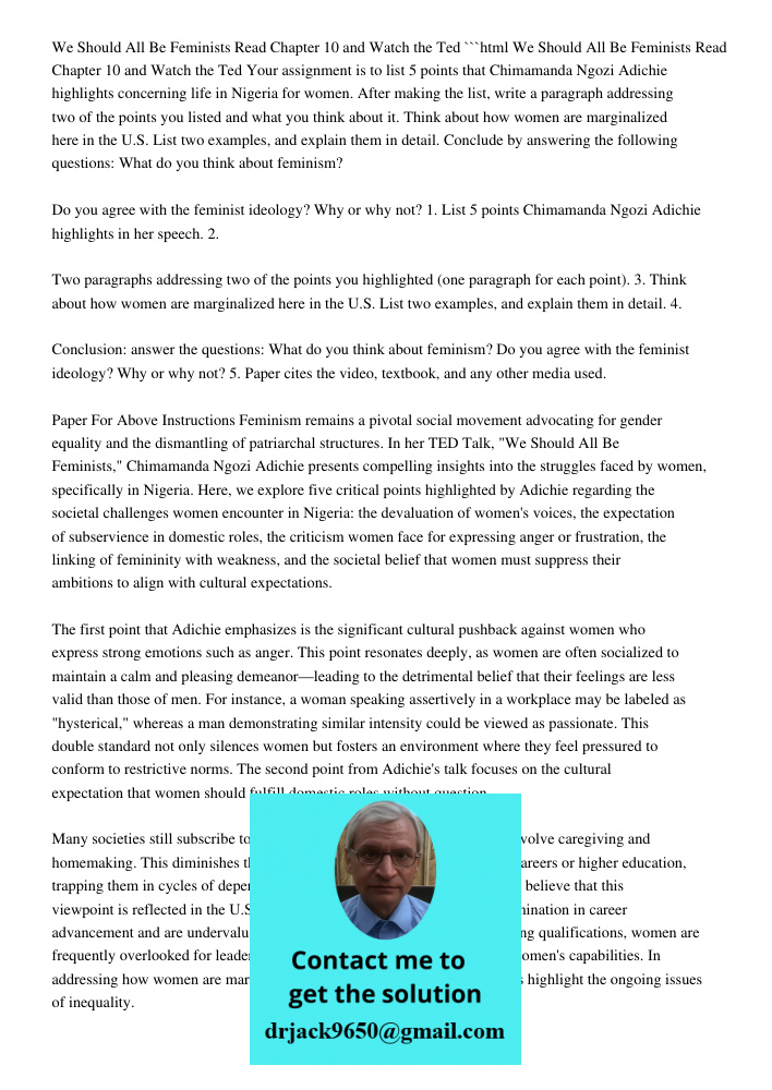 ```html Your assignment is to list 5 points that Chimamanda Ngozi Adichie highlights concerning life in Nigeria for women. After making the list, write a paragraph addressing two of the points you listed and what you thi