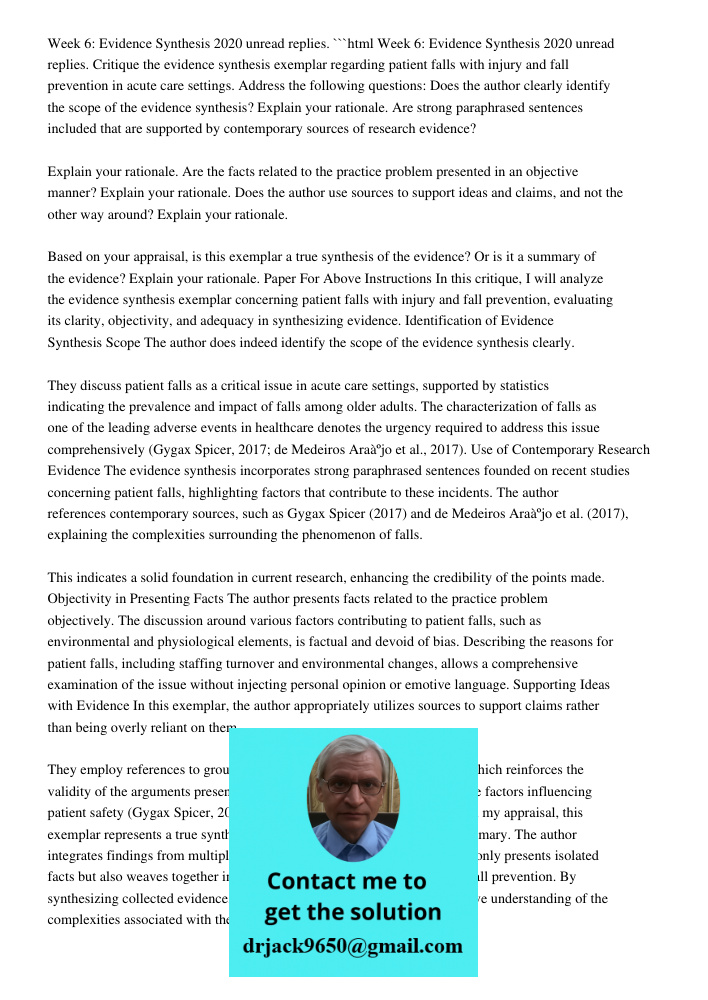 ```html Critique the evidence synthesis exemplar regarding patient falls with injury and fall prevention in acute care settings. Address the following questions: Does the author clearly identify the scope of the evidence