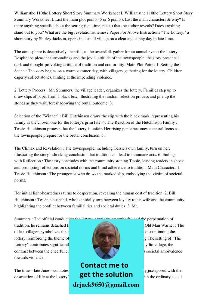 List the main plot points (5 or 6 points): List the main characters & why? Is there anything specific about the setting (i.e., time, place) that the author reveals? Does anything stand out to you? What are the big revela