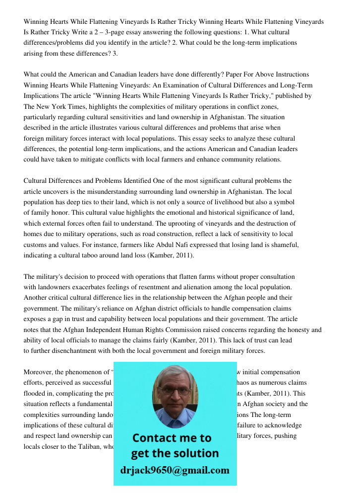 Write a 2 – 3-page essay answering the following questions: 1. What cultural differences/problems did you identify in the article? 2. What could be the long-term implications arising from these differences? 3. What could