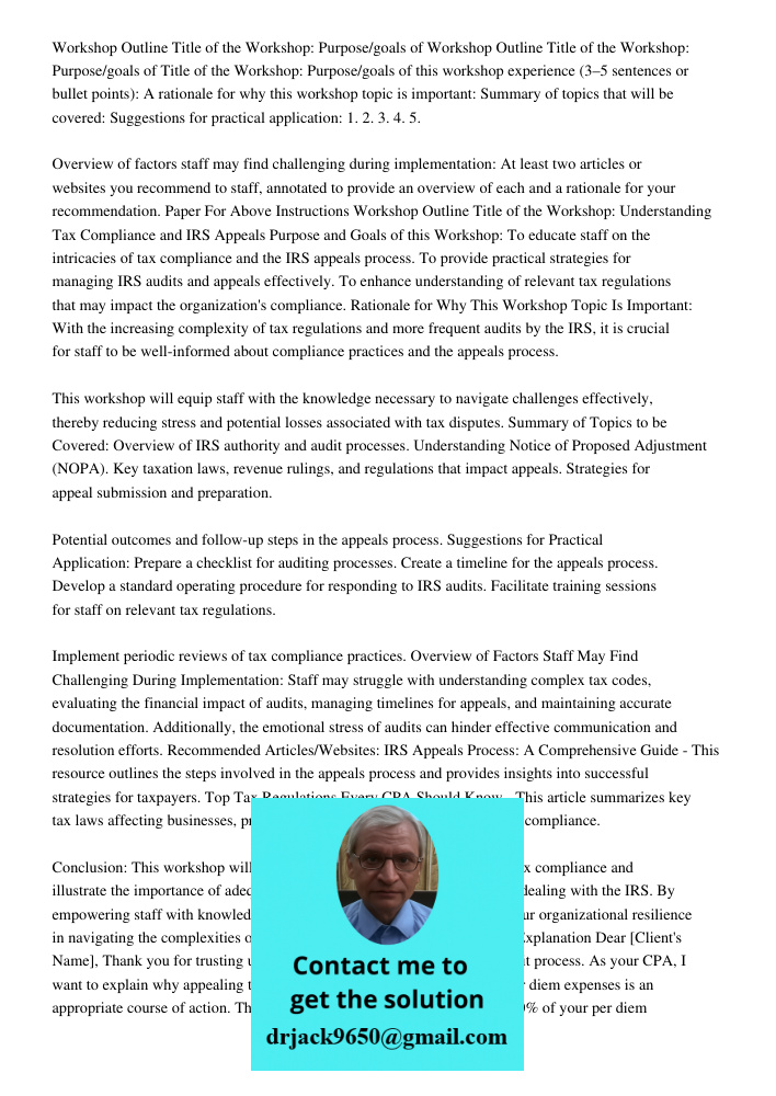 Title of the Workshop: Purpose/goals of this workshop experience (3–5 sentences or bullet points): A rationale for why this workshop topic is important: Summary of topics that will be covered: Suggestions for practical a