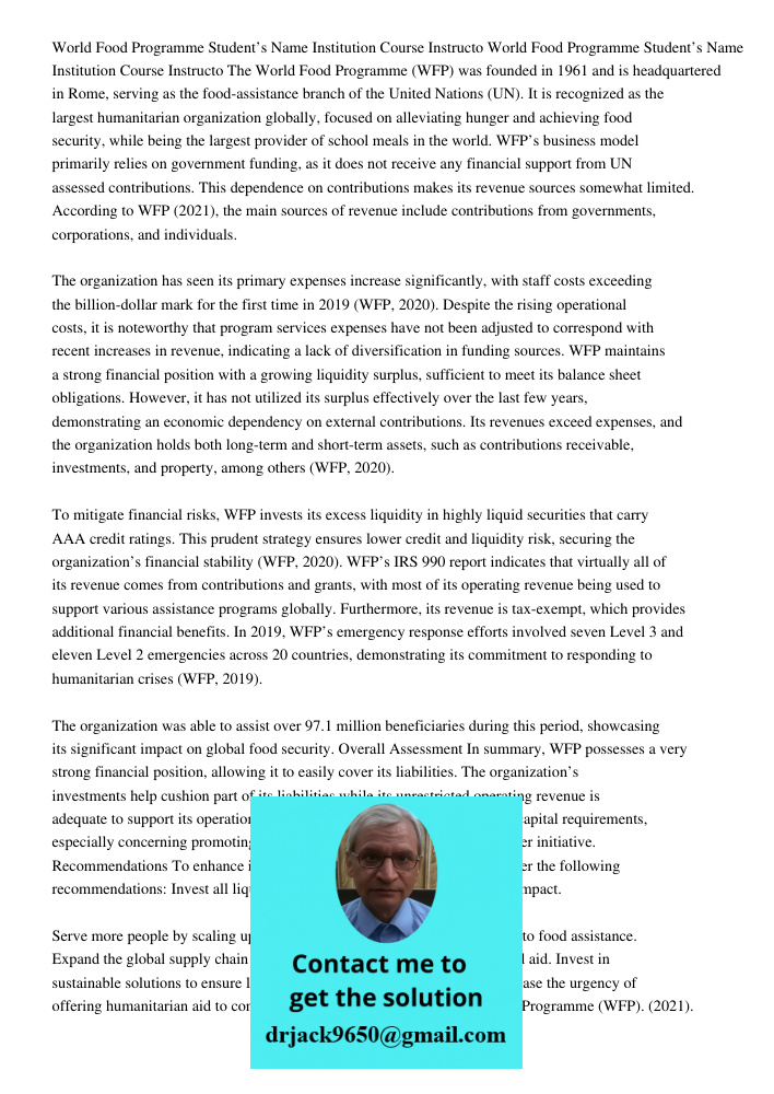 The World Food Programme (WFP) was founded in 1961 and is headquartered in Rome, serving as the food-assistance branch of the United Nations (UN). It is recognized as the largest humanitarian organization globally, focus