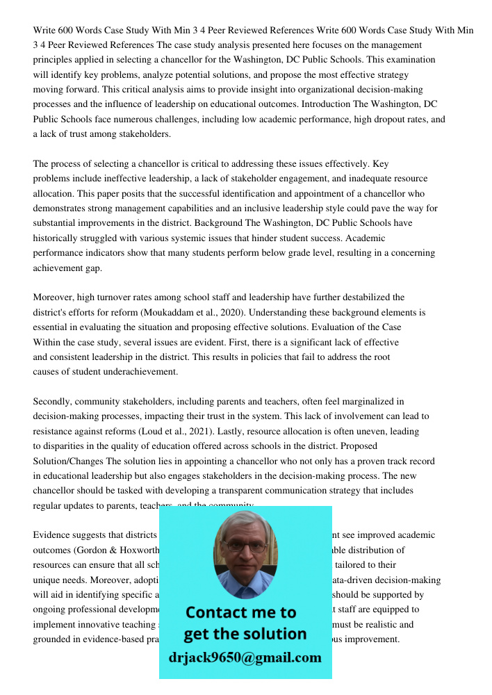 The case study analysis presented here focuses on the management principles applied in selecting a chancellor for the Washington, DC Public Schools. This examination will identify key problems, analyze potential solution
